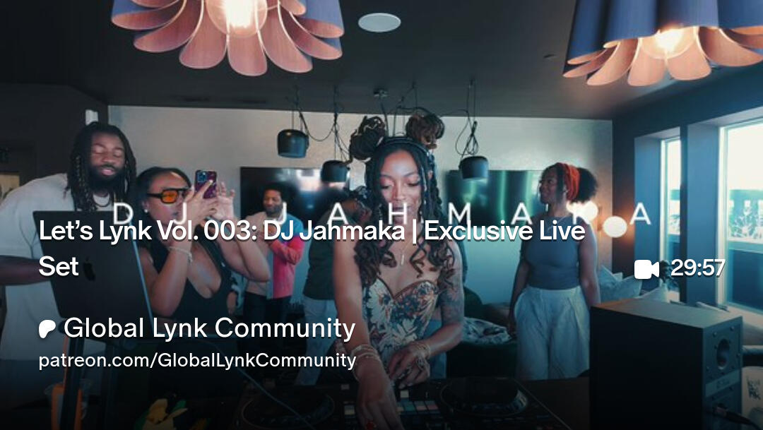 Let’s Lynk Vol. 003: DJ Jahmaka | Exclusive Live Set